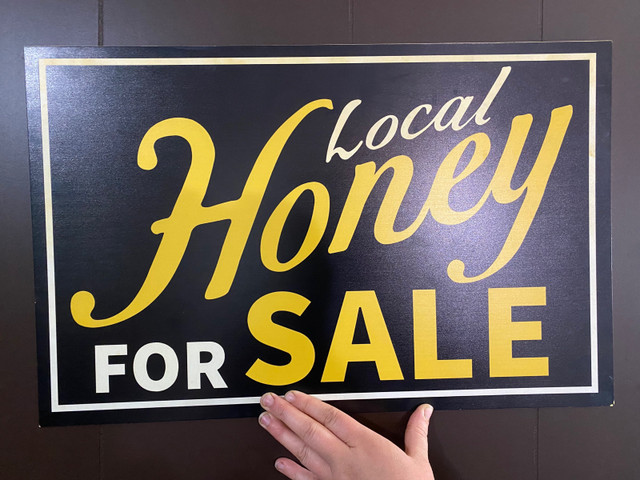 SIGN:  “Local Honey for sale”   in Hobbies & Crafts in Nelson