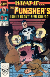 WHAT IF...#10 - THE PUNISHER'S FAMILY HADN'T BEEN KILLED