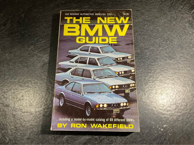 The New BMW Guide Ron Wakefield Isetta 600 2002 tii 3.0 CSi 320i in Non-fiction in Parksville / Qualicum Beach