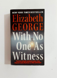 Roman - Elizabeth George - WITH NO ONE AS WITNESS - Anglais