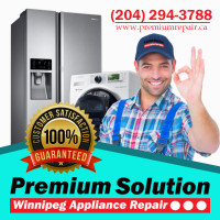 Premium Solution /Appliance Repair in Winnipeg