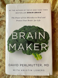 Brain Maker by David Perlmutter
