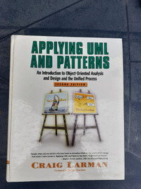 Applying UML and Patterns: An Introduction to Object-Oriented