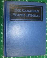 THE CANADIAN YOUTH HYMNAL (1939)(CAMROSE UNITED)