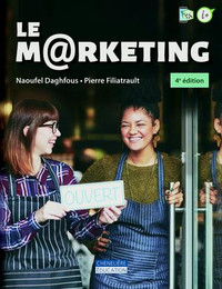 Le marketing, 4e édition Naoufel Daghfous et Pierre Filiatrault