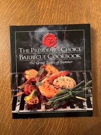 The President's Choice Barbecue Cookbook (Summer Cookbook)