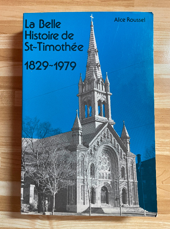 La belle histoire de St-Thimothée (1829-1979) in Textbooks in Trois-Rivières