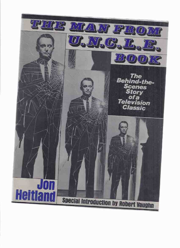 Man from U.N.C.L.E. Book  Behind-the-Scenes of UNCLE TV  series in Non-fiction in Oakville / Halton Region
