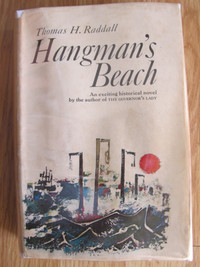 HANGMAN'S BEACH by T. H. Raddall - 1966 1st Ed, Signed.