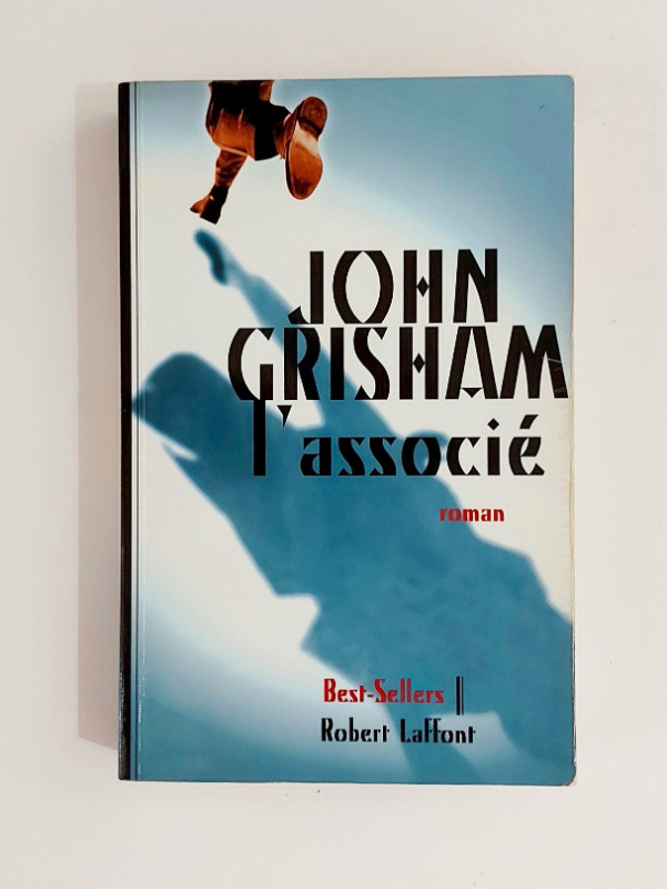 Roman - John Grisham - L'ASSOCIÉ - Robert Laffont -Grand format dans Ouvrages de fiction  à Granby