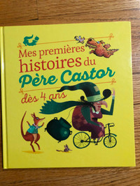 Livre enfant * MES PREMIÈRES HISTOIRES DU PÈRE CASTOR *