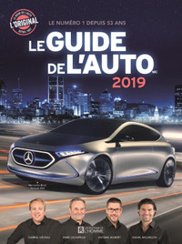 LE GUIDE DE L'AUTO 2019 GABRIEL GÉLINAS ÉTAT NEUF TAXE INCLUSE