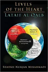 Levels of the Heart - Lataif al Qalb  9780995870925