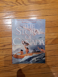 The Story of Canada by Janet Lunn and Christopher Moore Textbook