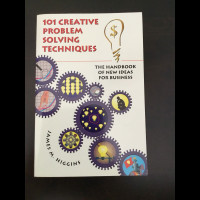 101 Creative Problem Solving Techniques - Soft Cover