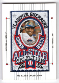 2003 UD Patch Collection #126 Vladimir Guerrero ALL-STARS EXPOS