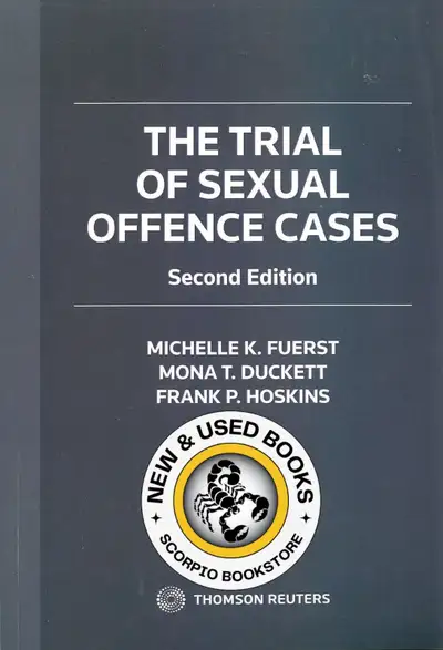 The Trial of Sexual Offence Cases 2nd edition by Michelle Fuerst 9780779886302 Text 289-654-5330 if...