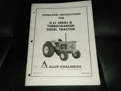 Allis Chalmers D 21 Turbocharged Diesel Tractor Operators Manual This is a copy shipping available a...