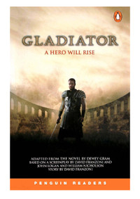 Gladiator A Hero will Rise, Penguin Readers Level 4, Paperback