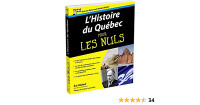 L'Histoire du Québec pour les nuls, édition 2012 par Éric Bédard