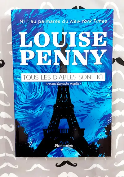 Louise Penny - Tous les diables sont ici - Grand format, View more