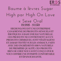 Baume à lèvres Sugar High par High On Love x $e×e 0r@|