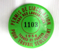 INSIGNE/BADGE pour TRAVAILLEUR FORESTIER QUEBEC 1958