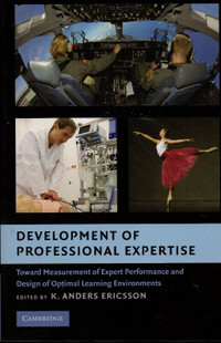 Development of Professional Expertise