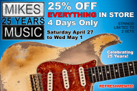 MIKES MUSIC 25th Anniversary Sale - 25% Off EVERYTHING In Store!