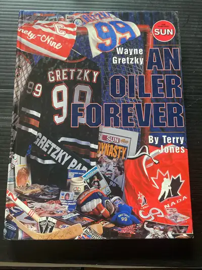 Wayne Gretzky: An Oiler Forever by Terry Jones, View more