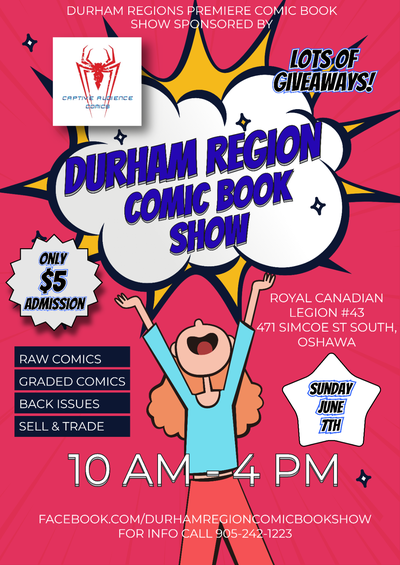 Durham Region Comic Book Show - Sun June 7th 2026 VENDORS WANTED, View more