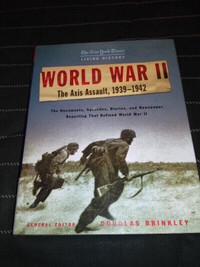 The New York Times Living History: World War II, 1939-1942: The