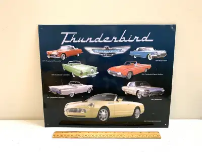 2003 Ford Thunderbird Metal Sign, p/u Calgary NW, View more