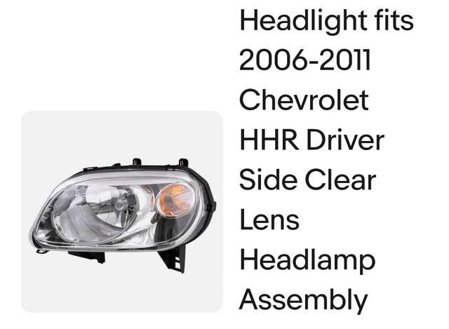 Chevrolet HHR headlight in Auto Body Parts in City of Toronto