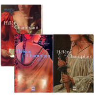 Livres trilogie historique Hélène de Champlain