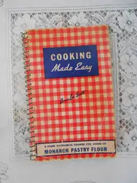 Vintage 1947 COOKBOOK Cooking Made Easy (Monarch Flour)