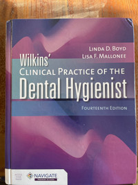 Dental hygiene Wilkins clinical practice of the dental hygienist
