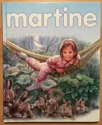 Martine et ses animaux préférés (3 contes dans le livre)