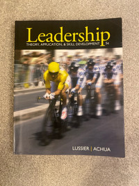 Leadership - Theory, Application and Skill Decelopment (5th Ed)