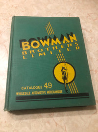 Vintage 1949 Bowman Bros Hardware Automotive Catalog