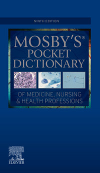 Mosby's Pocket Dictionary of Medicine Nursing 9e 9780323832915