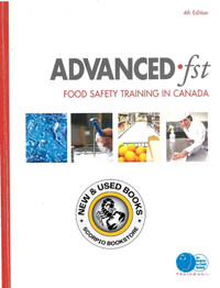 Advanced .fst Food Safety Training in Canada 4E 9780920591208