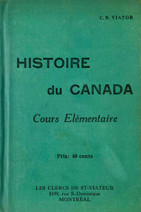 Antiquité 1917 Collection Livre scolaire Histoire du Canada