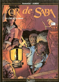 Bande dessinées - BD - L'or de Saba - L'œil de la Reine