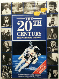 The 20th Century:  The Pictorial History (Updated Edition)- BOOK