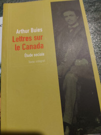 Arthur Buies Lettres sur le Canada