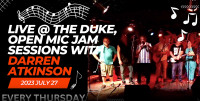 Live at the Duke Open Mic Band Jam! Last Thursday of every Month