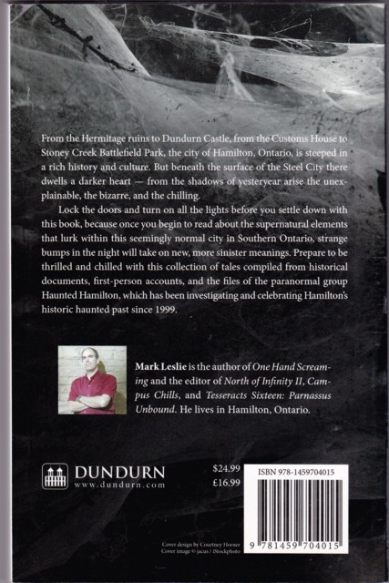 Haunted Hamilton: Ghosts of Dundurn Castle & Other Steeltown shi in Non-fiction in Hamilton - Image 2