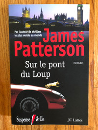 SUR LE PONT DU LOUP roman thriller de JAMES PATTERSON
