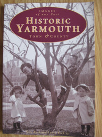 HISTORIC Yarmouth by Eric Ruff & Laura Bradley – 1997
